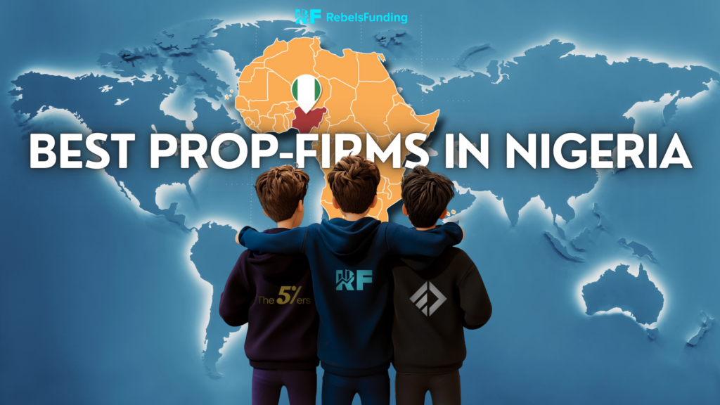 Best prop firms in Nigeria 